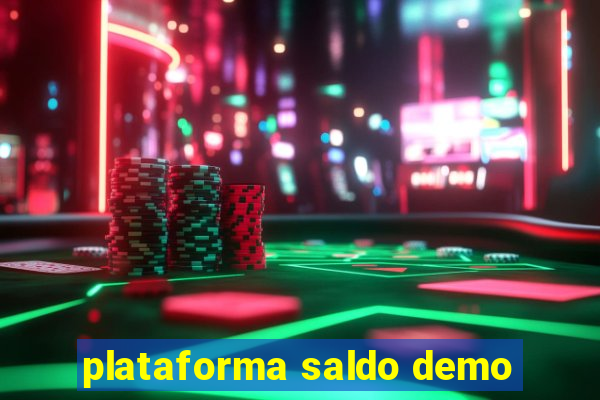 plataforma saldo demo