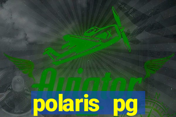 polaris pg plataforma de jogos