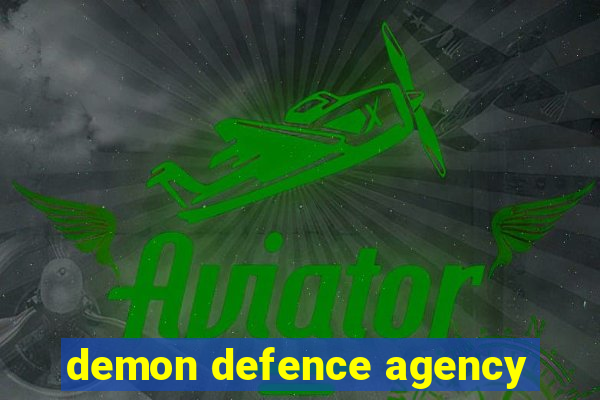 demon defence agency