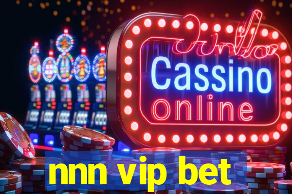 nnn vip bet