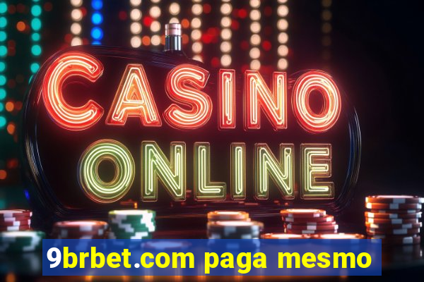 9brbet.com paga mesmo