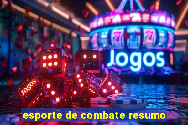 esporte de combate resumo