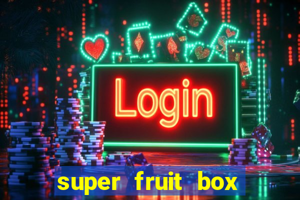 super fruit box blox fruits codes