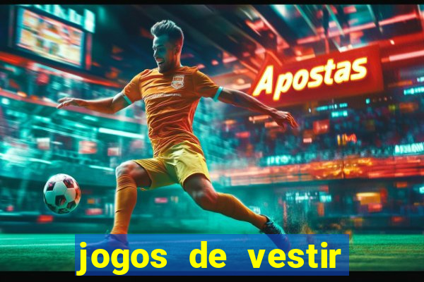 jogos de vestir pessoas ricas