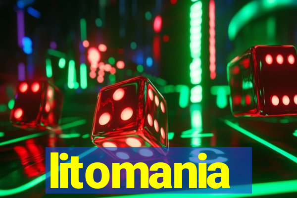 litomania