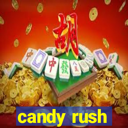 candy rush