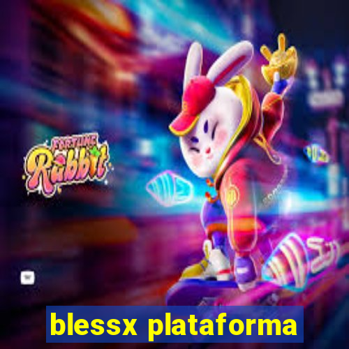 blessx plataforma