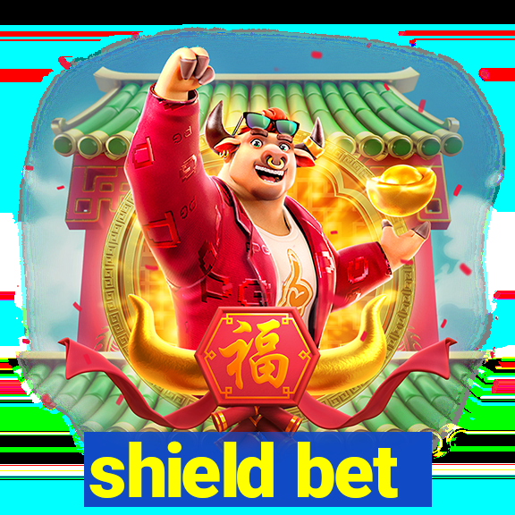 shield bet