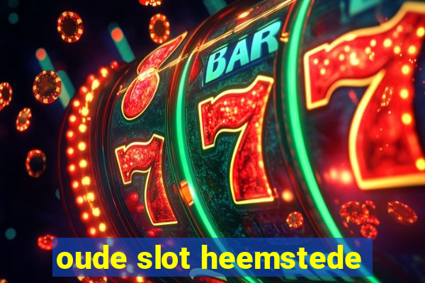 oude slot heemstede