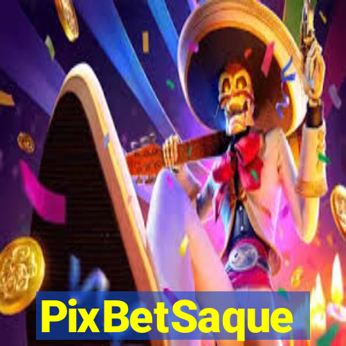 PixBetSaque