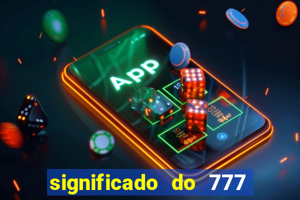 significado do 777 no crime