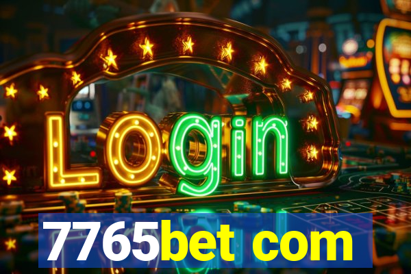 7765bet com