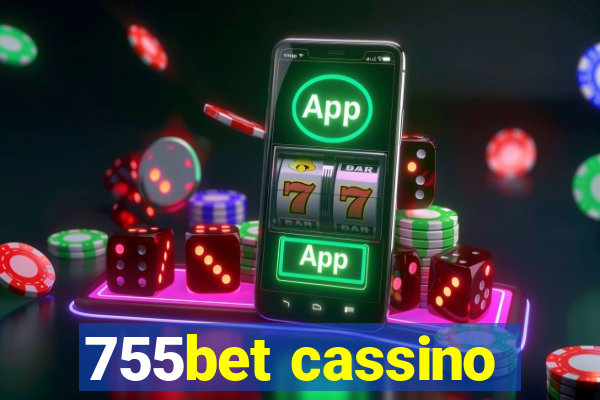 755bet cassino