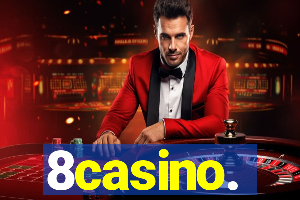 8casino.