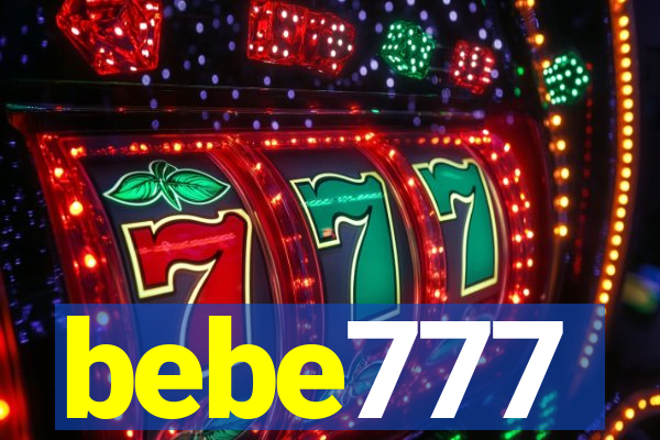 bebe777