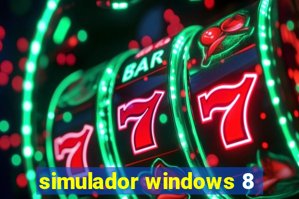 simulador windows 8