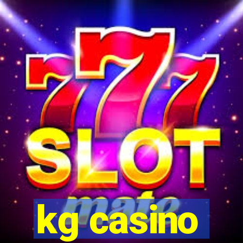 kg casino