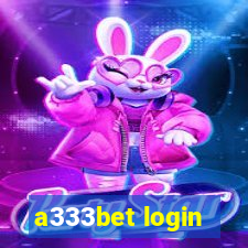 a333bet login