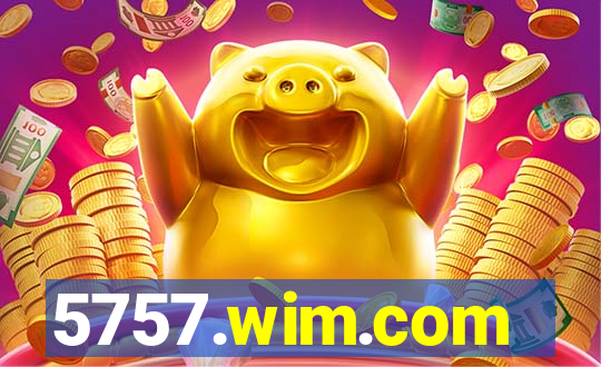 5757.wim.com