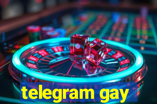 telegram gay