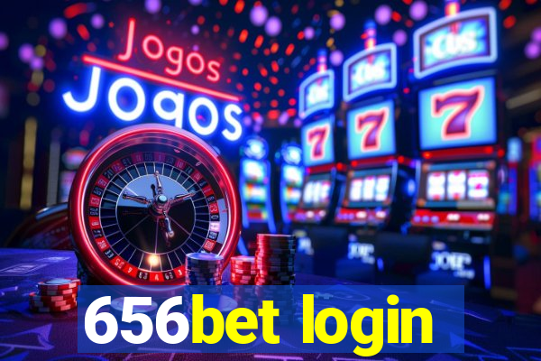 656bet login