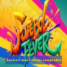 hotmart meus cursos comprados