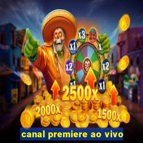 canal premiere ao vivo