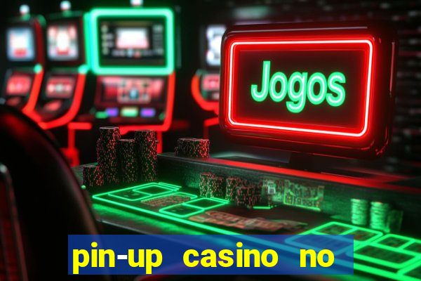 pin-up casino no deposit bonus code