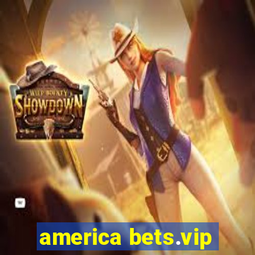 america bets.vip