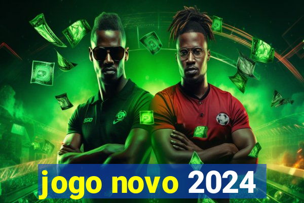 jogo novo 2024