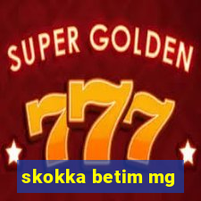 skokka betim mg