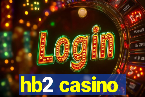 hb2 casino