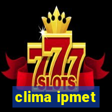 clima ipmet