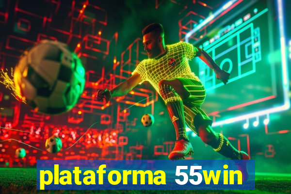 plataforma 55win