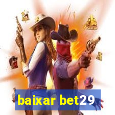 baixar bet29