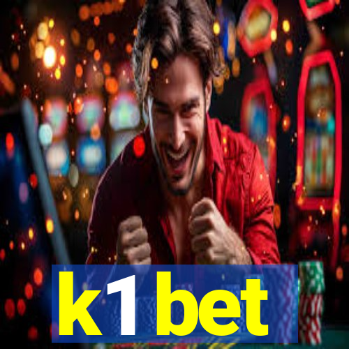 k1 bet