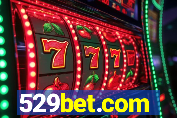 529bet.com