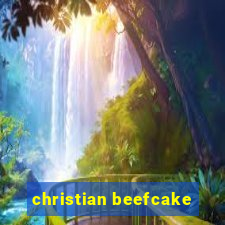 christian beefcake