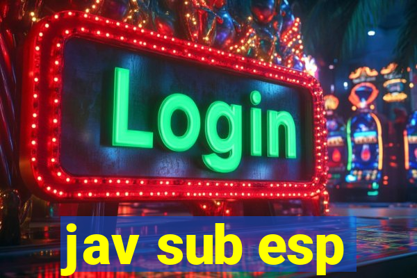 jav sub esp