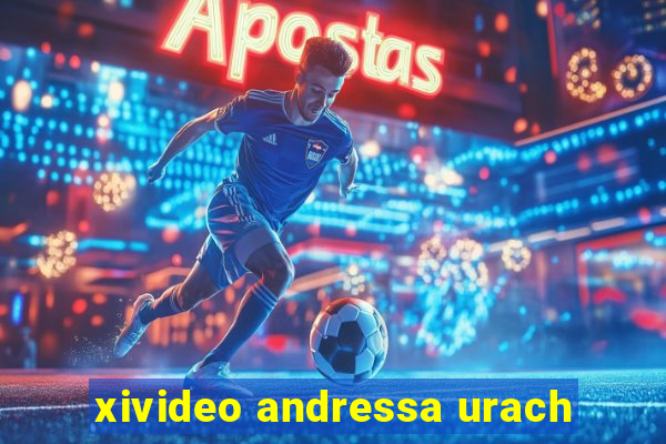 xivideo andressa urach