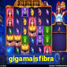 gigamaisfibra