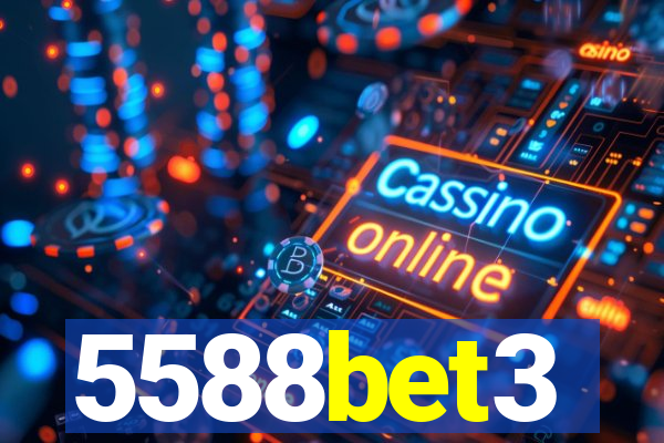 5588bet3