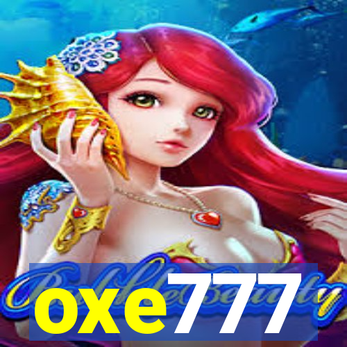 oxe777