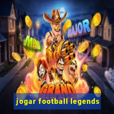 jogar football legends