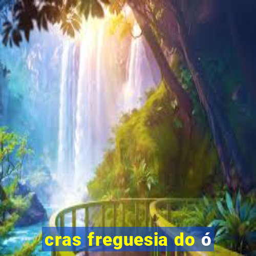 cras freguesia do ó