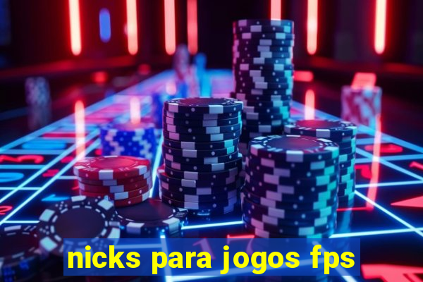 nicks para jogos fps