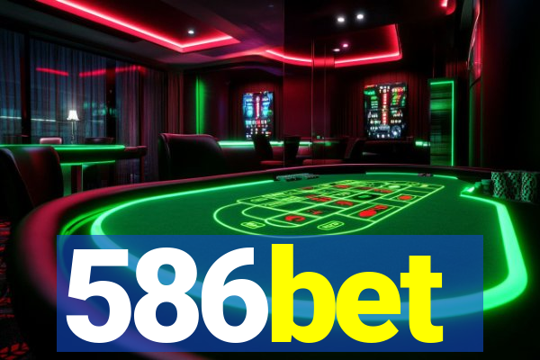 586bet