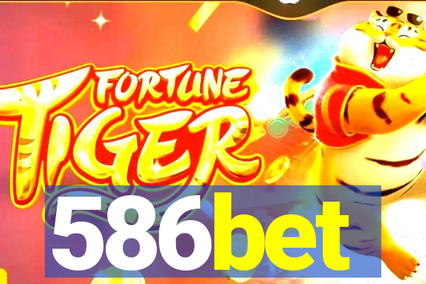 586bet