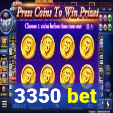 3350 bet