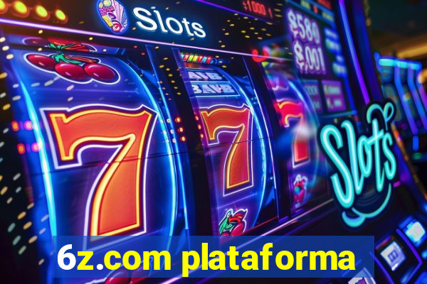 6z.com plataforma